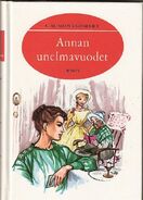 Annan unelmavuodet, translated by Toini Kalima (Anne of the Island, 1962)