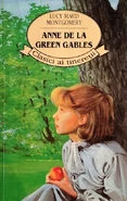 Anne de la Green Gables (lit: Anne of Green Gables), Vizual paperback edition, translated by Anca Filoteanu, cover image of Megan Follows, illustrated by Cornel Cazan (Bucharest, Romania, 1995)