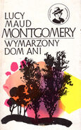 AHoD Polish1977.jpg (46 KB) Wymarzony dom Ani, Nasza Księgarnia hardcover reissue, translated by Stefan Fedyński, illustrated by Bogdan Zieleniec (Warsaw, Poland, 1977)
