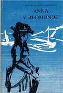 Anna v Redmonde, fourth edition, translated by Jozef Šimo (Anne of the Island, 1986)