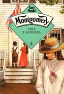 AoA Polish3.jpg (94 KB) Ania z Avonlea, Nasza Księgarnia paperback reissue, translated by Rozalia Bernsteinowa, illustrated by Bogdan Zieleniec (Warsaw, Poland, 1992)