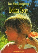 Dolina Tęczy, Prószyński i S-ka paperback edition, translated by Jolanta Bartosik, illustrated by Katarzyna Karina Chmiel (Warsaw, Poland, 1999)