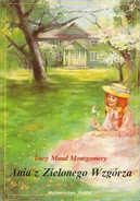 AoGG PolishKama.jpg (97 KB) Ania z Zielonego Wzgórza, translated by Katarzyna Zawadzka (Anne of Green Gables, 1997)