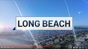 KNBC NBC4 News - Long Beach open from Summer 2021