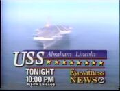 WLS Channel 7 Eyewitness News 10PM Weeknight - U.S.S. Abraham Lincoln - Tonight promo for November 10, 1989