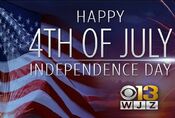 WJZ 13 - Happy 4th Of July: Independence Day ident from July 4, 2018