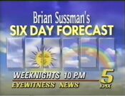 KPIX Channel 5 Eyewitness News 10PM Weeknight - Brian Sussman's 6-Day Forecast promo from 1992