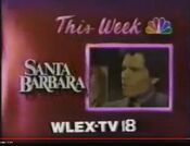 NBC Daytime - Santa Barbara - This Week promo w/WLEX-TV Lexington byline for the week of June 16, 1986