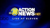 KFSN ABC30 Action News Live At 11PM HD open from Mid-Spring 2007