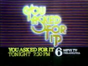 WPVI Channel 6 - You Asked For It - Tonight ident from Fall 1982