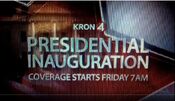 KRON 4 News - Presidential Inauguration - Coverage Starts Friday promo for January 20, 2017