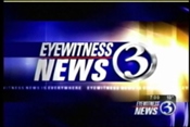 WFSB-TV's Channel 3 Eyewitness News Video Open From 2004
