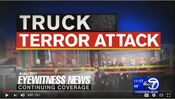 WABC Channel 7 Eyewitness News - Truck Terror Attack: Continuing Coverage promo for Mid-Fall 2017