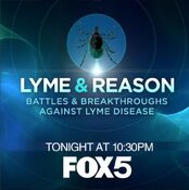 WNYW Fox 5 News Special - Lyme & Reason: Battles & Breakthroughs Against Lyme Disease - Tonight promo for September 7, 2018