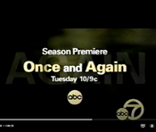 ABC Network - Once And Again - Season Premiere - Tuesday promo w/KABC-TV Los Angeles id bug for October 24, 2000