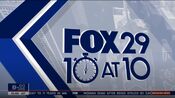 WTXF Fox 29 News: 10 At 10PM open from late Fall 2021 - A