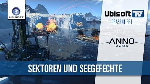 Neues zu Sektoren und Seegefechten in ANNO 2205 Ubisoft-TV DE