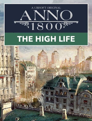 The High Life Dlc Anno 1800 Wiki Fandom