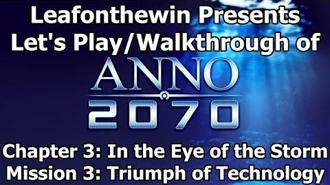 Anno 2070 Let's Play Walkthrough Chapter 3 - Mission 3 Triumph of Technology
