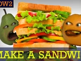 Annoying Orange: HOW2: How to Make a Sandwich