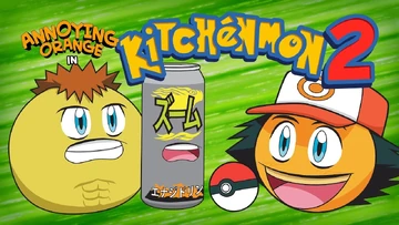 Annoying Orange: KitchenMon 2! | Annoying Orange Wiki | Fandom