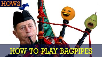 Annoying Orange HOW2 How to Play Bagpipes Annoying Orange Wiki Fandom