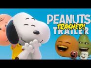 Annoying Orange - PEANUTS TRAILER Trashed!!