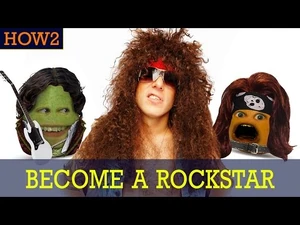 HOW2-_How_to_Become_a_Rockstar!