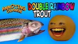 DoubleRainbowTrout