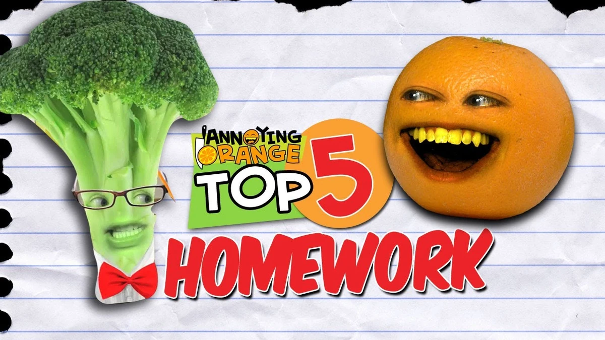 Annoying Orange: Top 5 Ways To Get Out Of Your Homework | Annoying ...