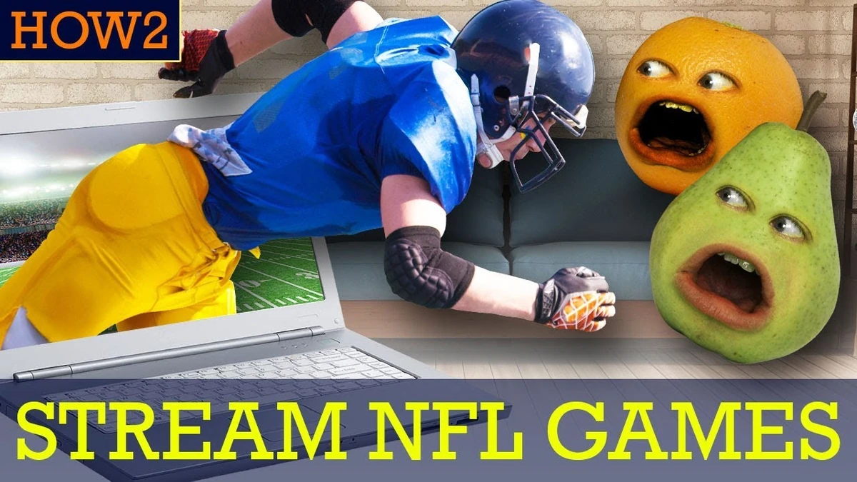 annoying-orange-how2-how-to-stream-nfl-games-annoying-orange-wiki