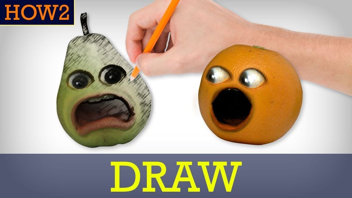 Annoying Orange HOW2 How to Draw Annoying Orange Wiki Fandom