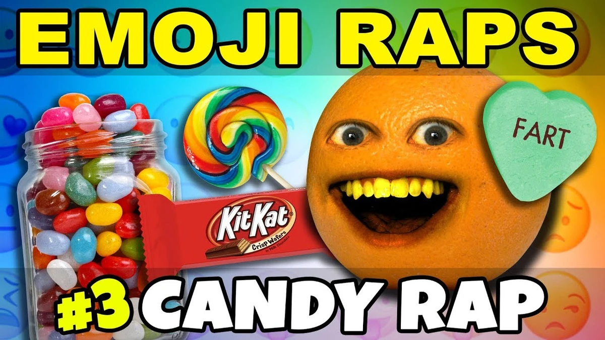 Annoying Orange EMOJI RAPS 3 CANDY! Annoying Orange Wiki Fandom