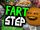 Annoying Orange: FART STEP