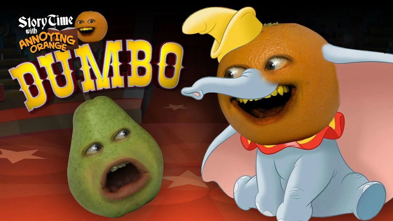 Annoying Orange: Storytime: Dumbo | Annoying Orange Wiki | Fandom