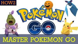 HowtoMasterPokemonGo