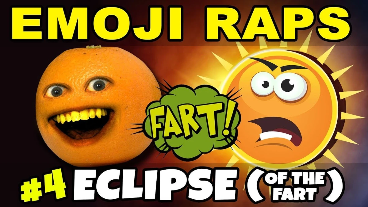 Annoying Orange EMOJI RAPS 4 ECLIPSE Annoying Orange Wiki Fandom