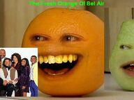 Annoying Orange Fresh Orange Of Bel Air