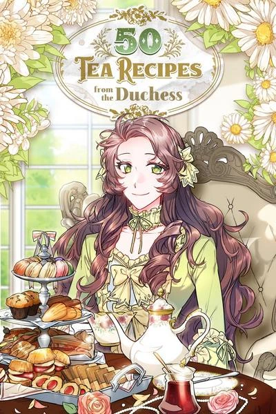 公爵夫人の50のお茶レシピ = 50 Tea Recipes of The D… Amazon.co.jp: 公爵夫人の50のお茶レシピ 1 (フロース コミック