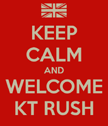 Keep Calm KT Rush