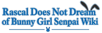 Rascal Does Not Dream of Bunny Girl Senpai Wiki-title
