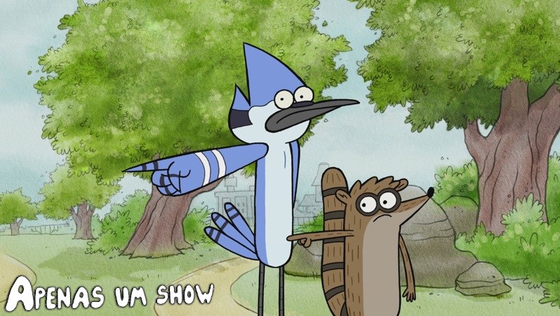 Apenas um show- Razão-Mordecai-Cartoon network-CN-Explicando