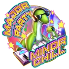 Major Party Minor Chill Level 10
