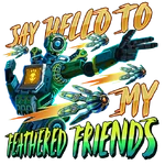 Say Hello To My Feathered Friends Pathfinder