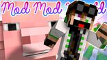 Mod Mod World Episode 21 - Megansaur's BIG Mod Discovery