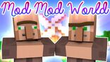 Mod Mod World Episode 16 - Modzilla's Secret