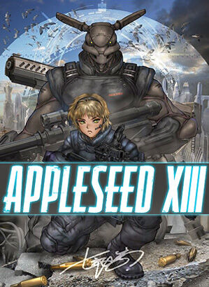 Appleseed XIII | Appleseed | Fandom