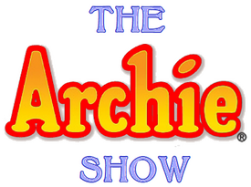 The Archie Show | Archie Comics Wiki | Fandom