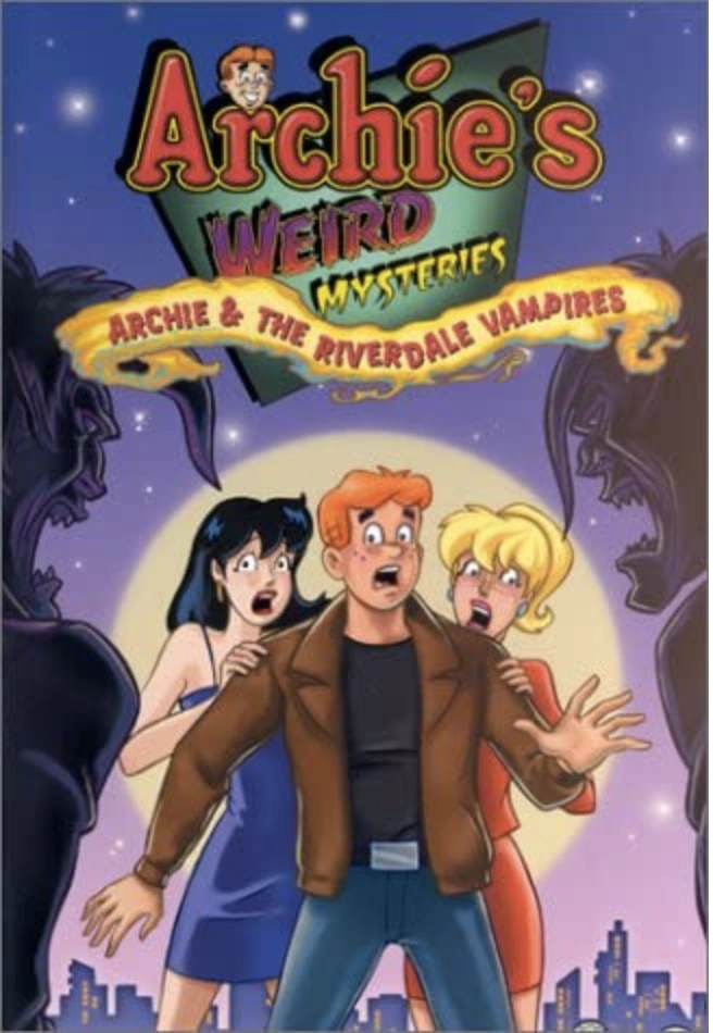 Archie and the Riverdale Vampires | Archies weird mysteries Wiki | Fandom