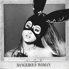 dangerous_woman (2016)